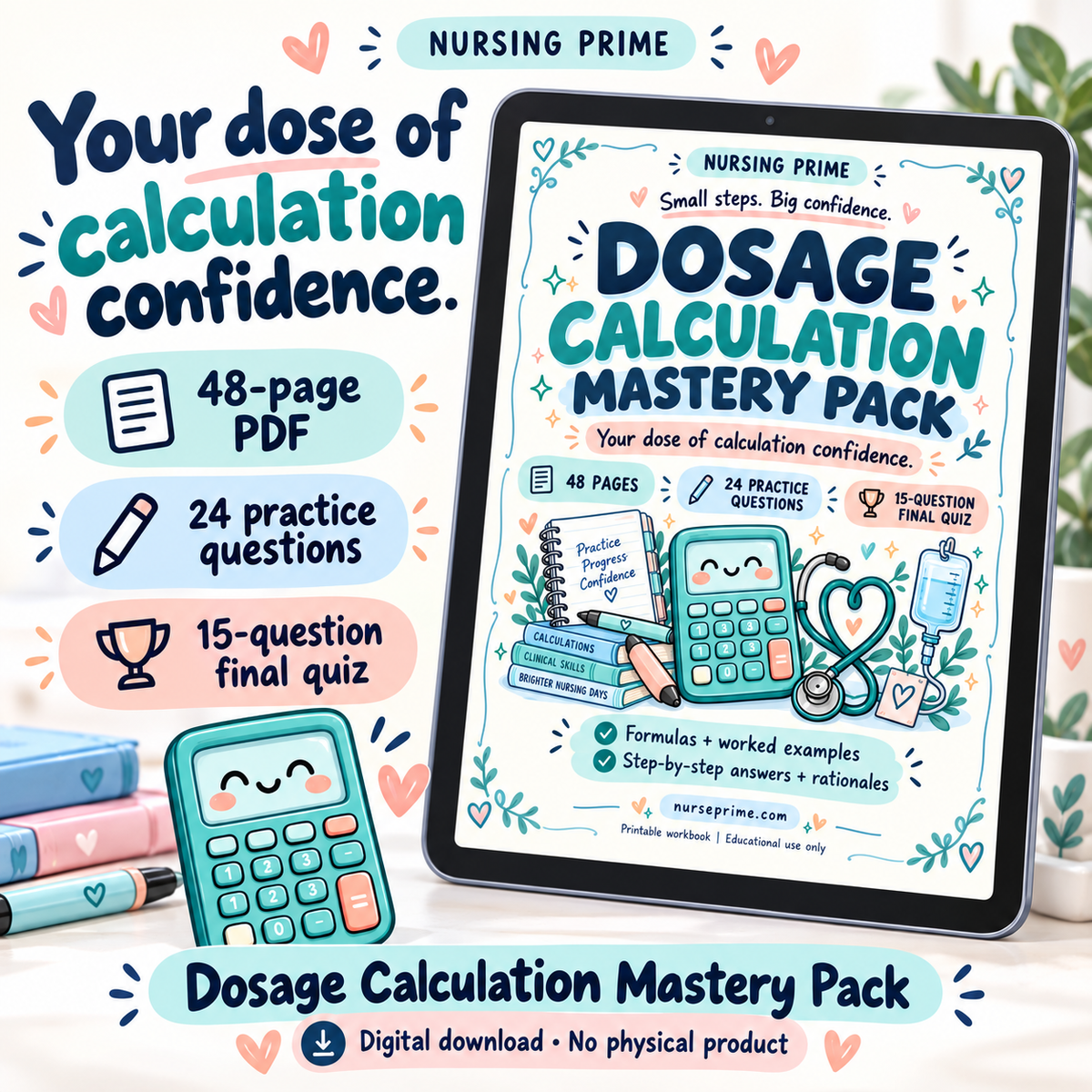 Nursing Prime Dosage Calculation Mastery Pack | 48-Page PDF Workbook